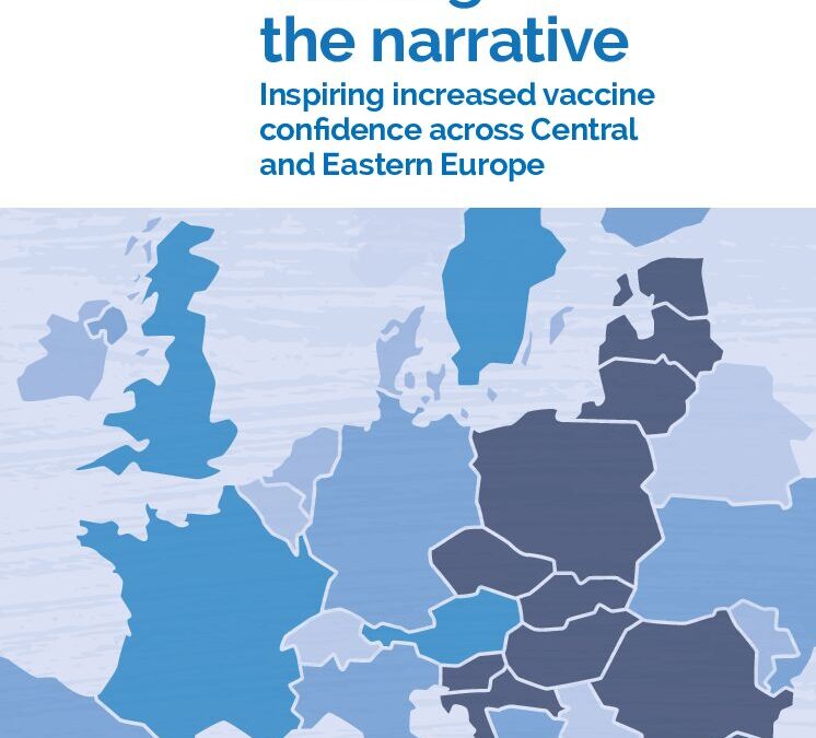 Shifting the narrative: Inspiring increased vaccine confidence across Central and Eastern Europe
